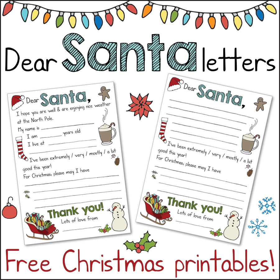 Free christmas printables â âdear santaâ letters mama geek