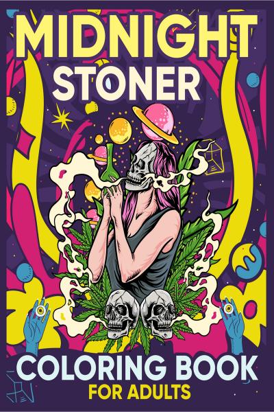 Midnight stoner coloring book for adults