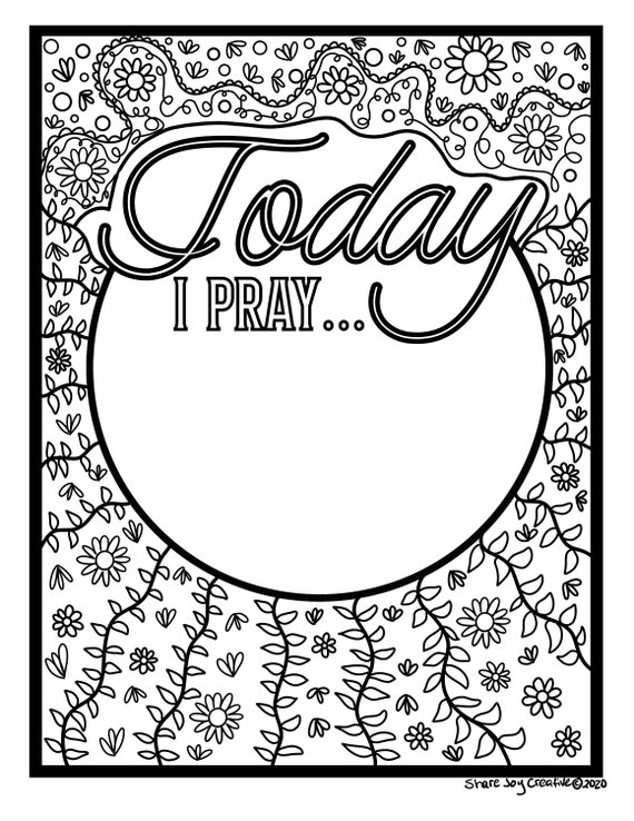 Today i pray coloring page digital download printable coloring page downloadable pdf prayer page encouragement