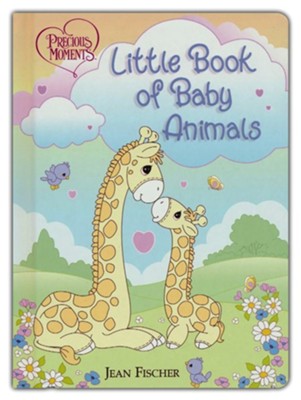 Precious moments little book of baby animals jean fischer