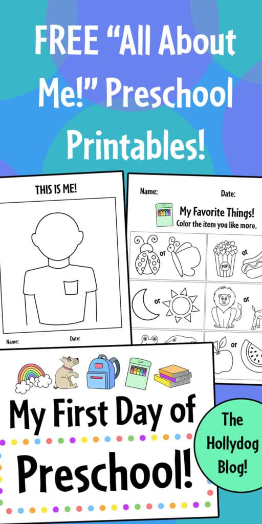 All about me free printable preschool activities â the hollydog blog