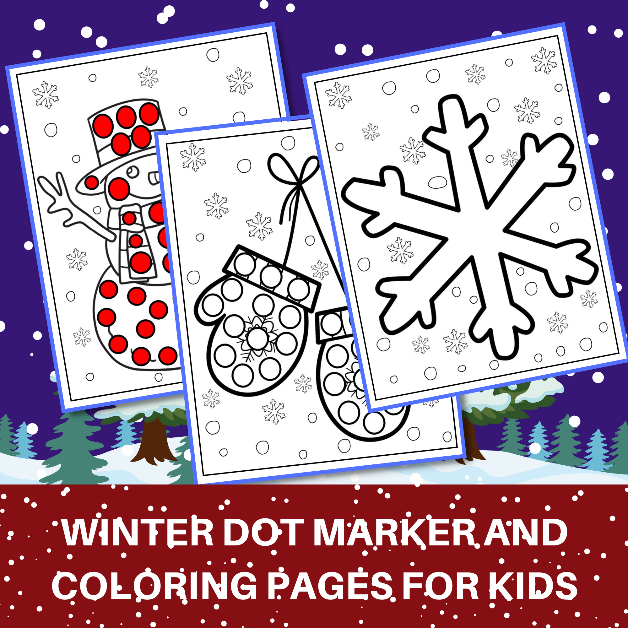 Winter dot marker activity and coloring pages printable made by teachers