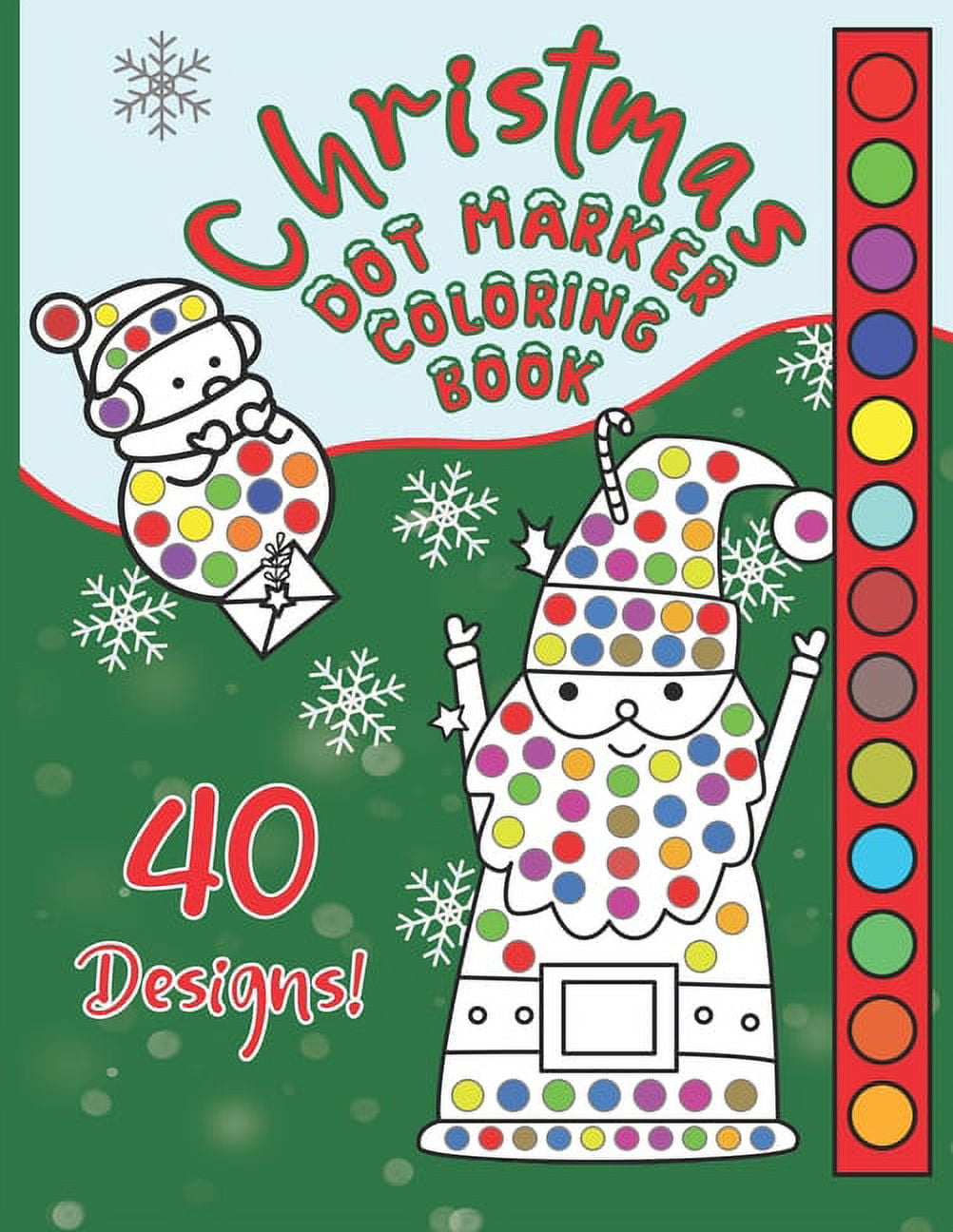 Christmas dot marker coloring book christmas dot marker coloring book great fun for girls boys ages
