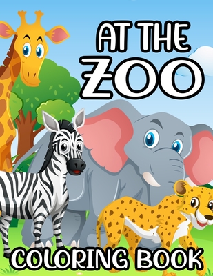 At the zoo coloring book large print coloring pages of zoo animals easy illustrations and designs for children to color by teddy publishing