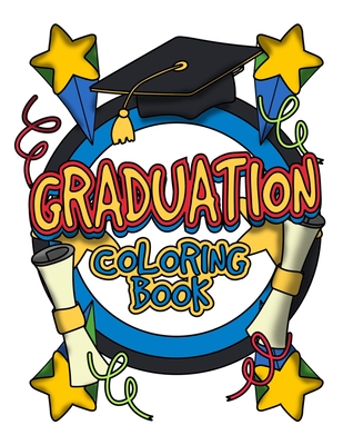 Graduation coloring book kindergarten preschool elementary graduate coloring pages for little boys girls ages to paperback tattered cover book store