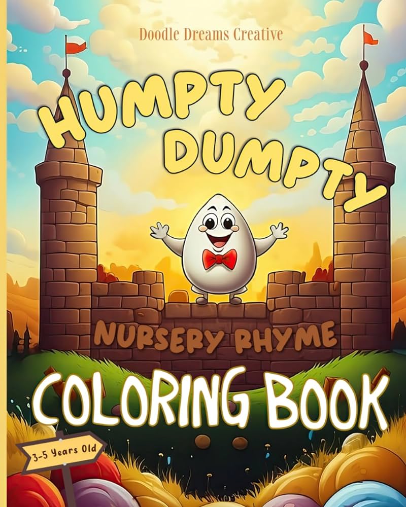 Humpty dumpty nursery rhyme loring book learn lor simple easy lyrics mother goose poem fun creative educational pages for kids preschool and kindergarten ages