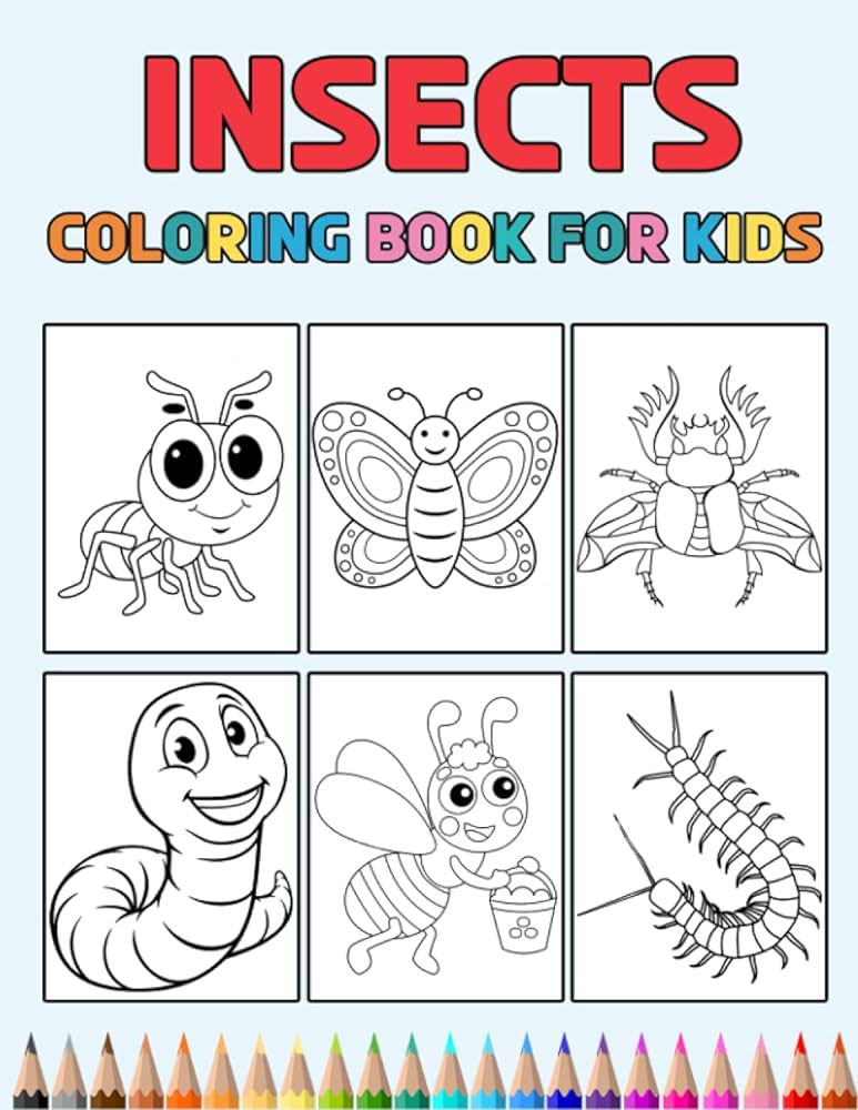 Insects coloring book for kids easy designs to color fun colouring activity workbook for little children boys girls pre k kindergarten preschool cute gift books for insects lovers press