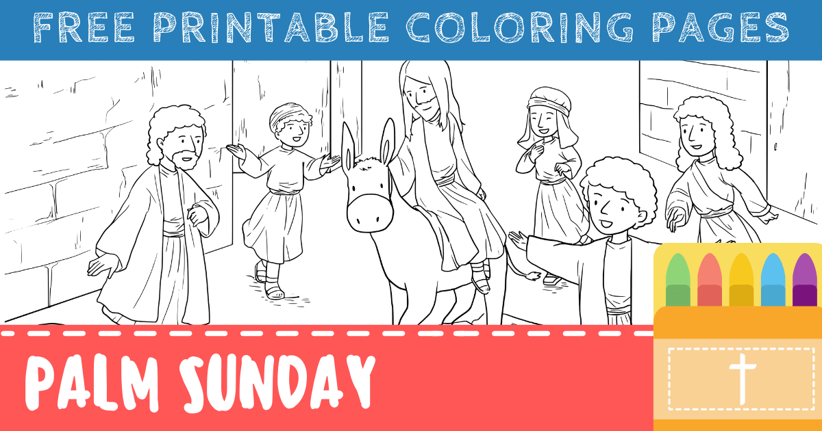 Free printable palm sunday coloring pages for kids â connectus