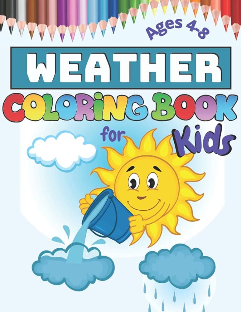 Weather coloring book for kids ages