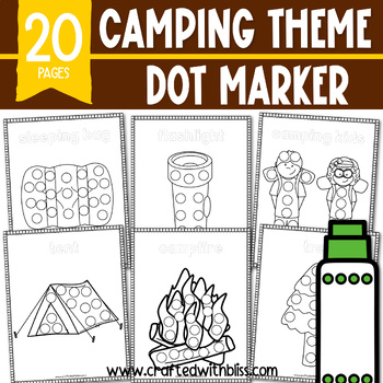 Camping theme dot marker activity do a dot craft toddler fine motor preschool