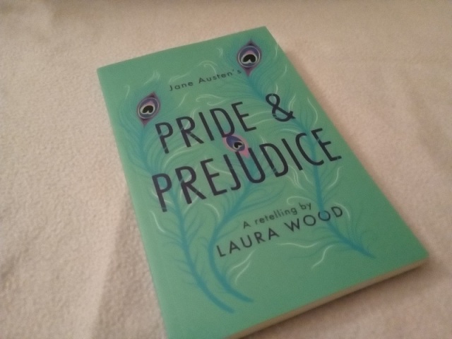 Book review pride and prejudice â a retelling by laura wood â the strawberry post