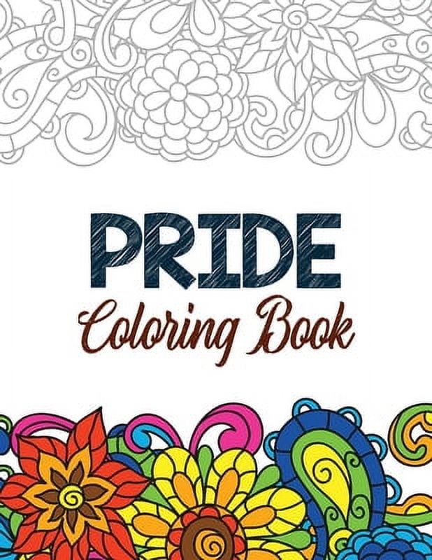 Pride coloring book lgbtq positive affirmations coloring pages for relaxation adult coloring book with fun inspirational quotes creative art activities on high