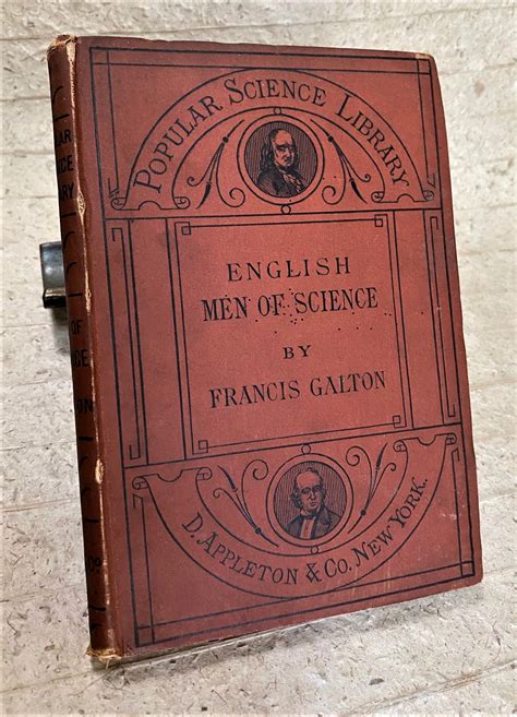 English men of science their nature and nurture francis galton