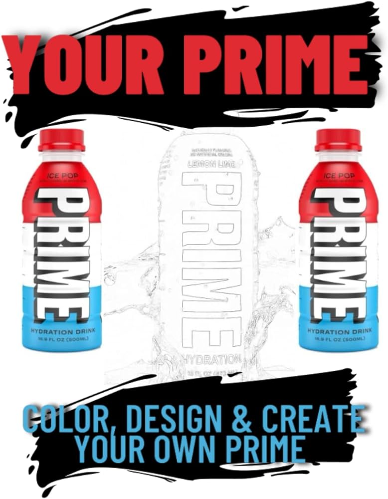 Your prime prime drink coloring book for all ages design create share your creations pages of coloring in for prime hydration drink lovers