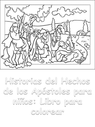 Historias del hechos de los apãstol para niãos libro para colorear pdf