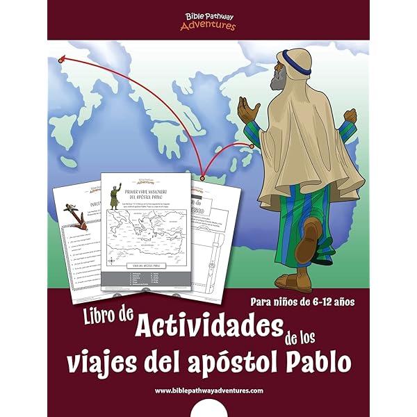 Libro de actividades de los viajes del apãstol pablo para niãos de