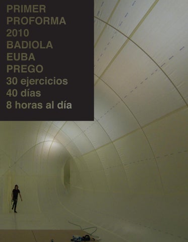 Primer proforma badiola euba prego ejercicios dãas horas al dãa by museo de arte contemporãneo de castilla y leãn