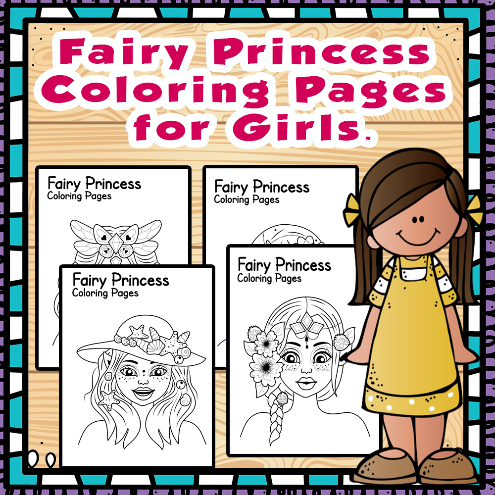 Fairy princess coloring pages for girls made by teachers