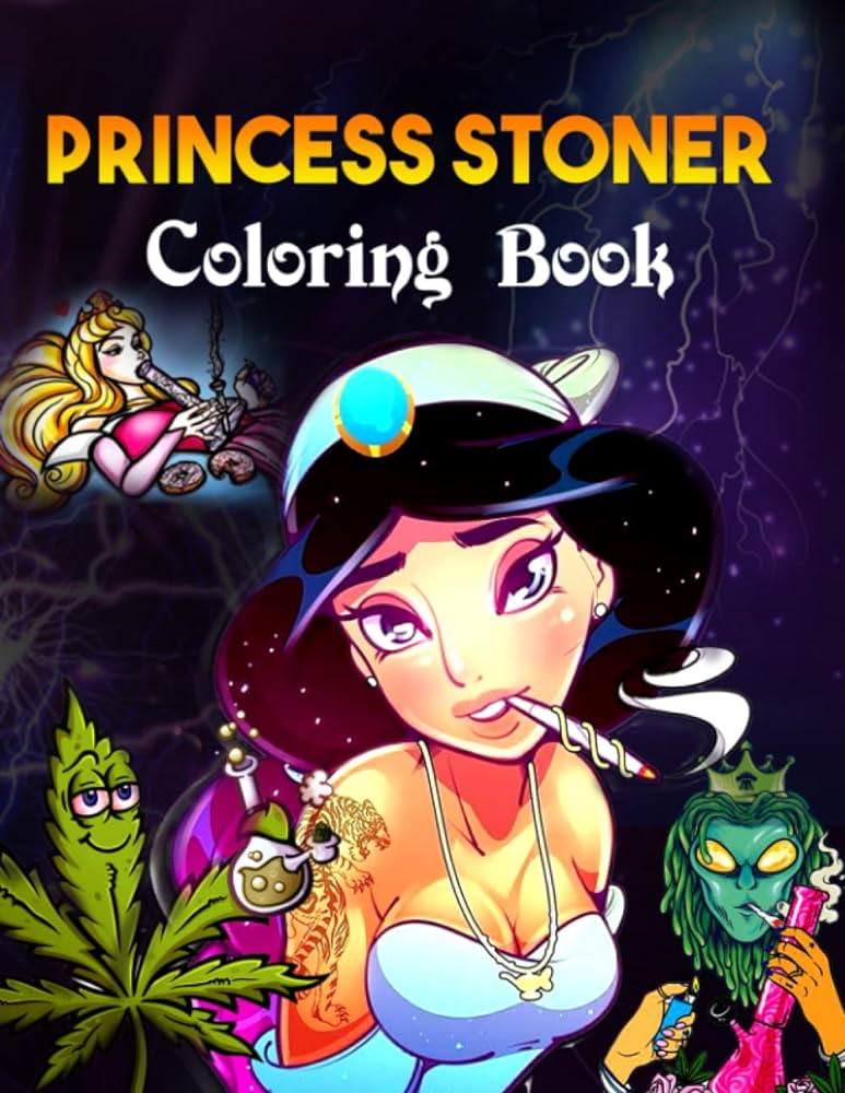 Princess stoner coloring book new stoner psychedelic coloring book for fans adults coloring book for stress relief and relaxation perfect stoner gift for men and women by tracy taylors