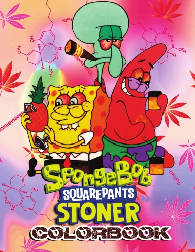 Spongebob stoner coloring book