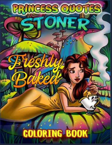 Weed quotes princess stoner coloring book stoner coloring pages for adults weed coloring book for adults stoners stoned coloring book by bruce stone