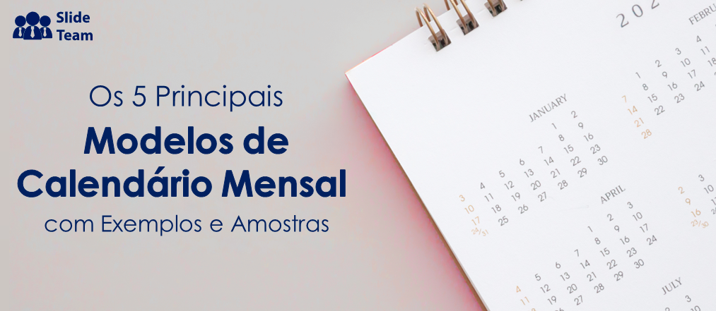 Os principais modelos de calendãrio mensal com exemplos e amostras