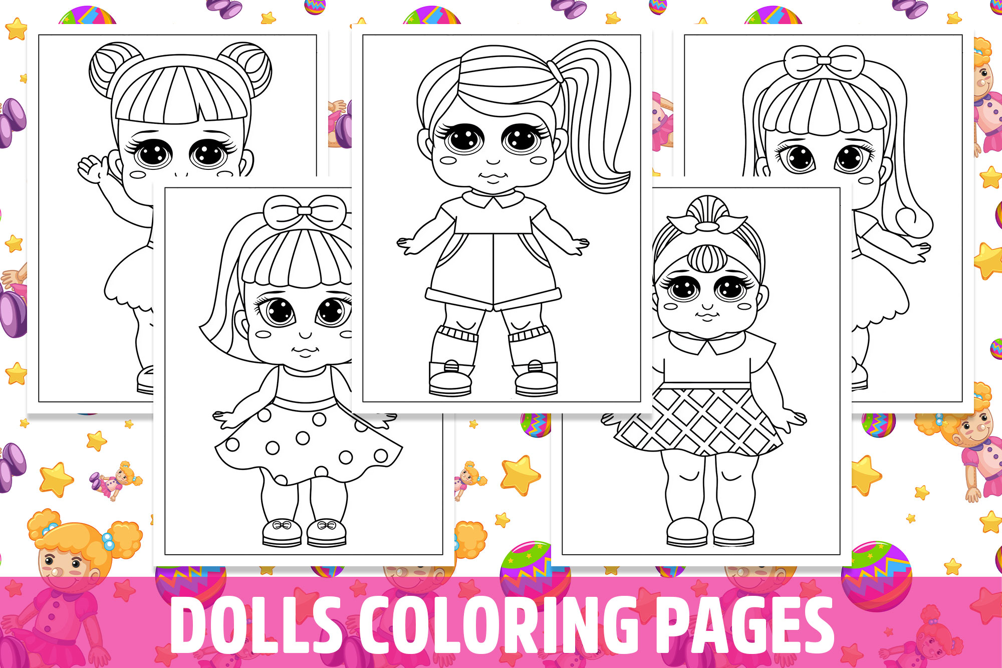 Dolls coloring pages for kids girls boys teens birthday school activity made by teachers