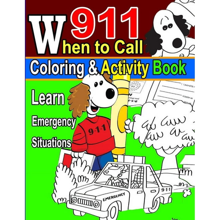 Coloring activity book learn emergency situation situation learning for emergency call when to call alone sick accident toddler colouring book with alphabet animal insect nature pet