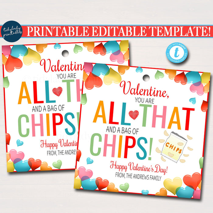 Valentines day gift tag youre all that and a bag of chips â printables