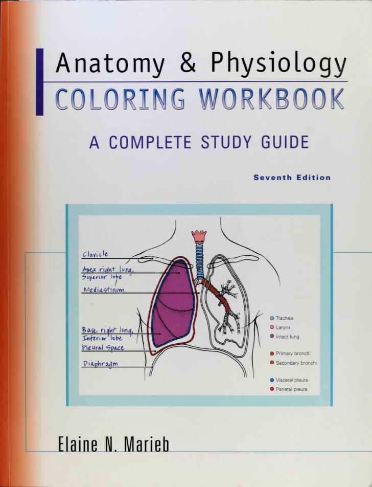 Anatomy physiology coloring workbook a complete study guide marieb elaine nicpon