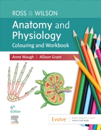 Ross wilson anatomy and physiology colouring and workbook