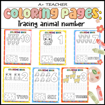 Tracing animals numbers coloring pages by a plus teacher thanks tpt