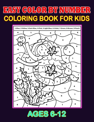 Easy color by number coloring book for kids ages