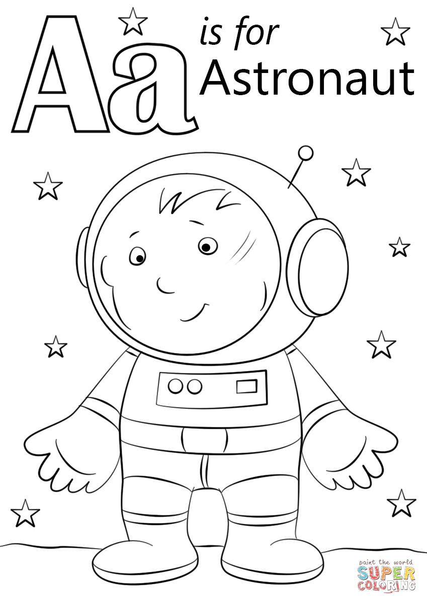 Letter a is for astronaut coloring page free printable coloring pages