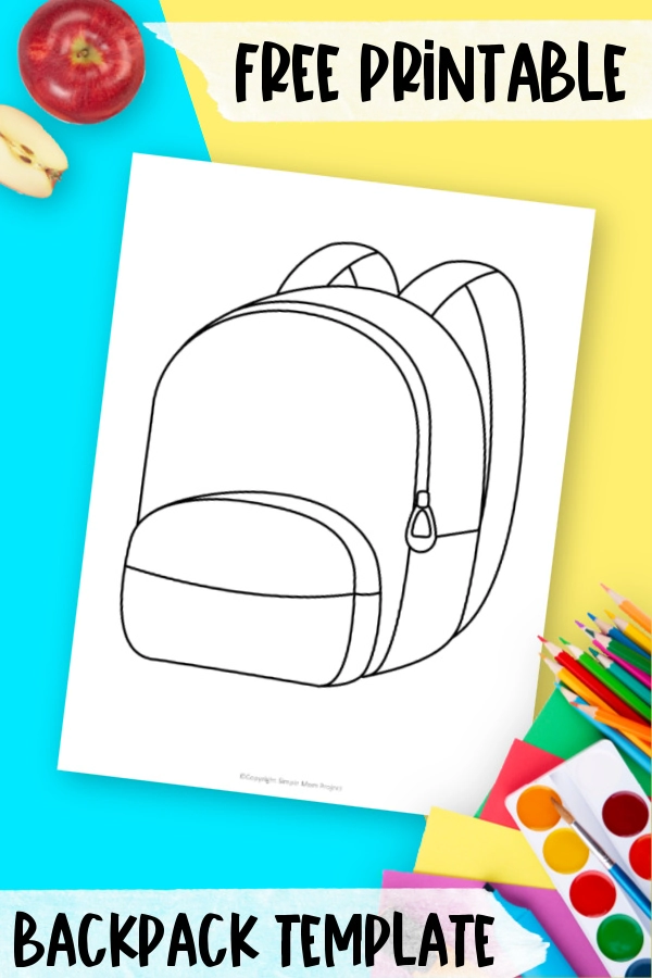 Free printable backpack template â simple mom project