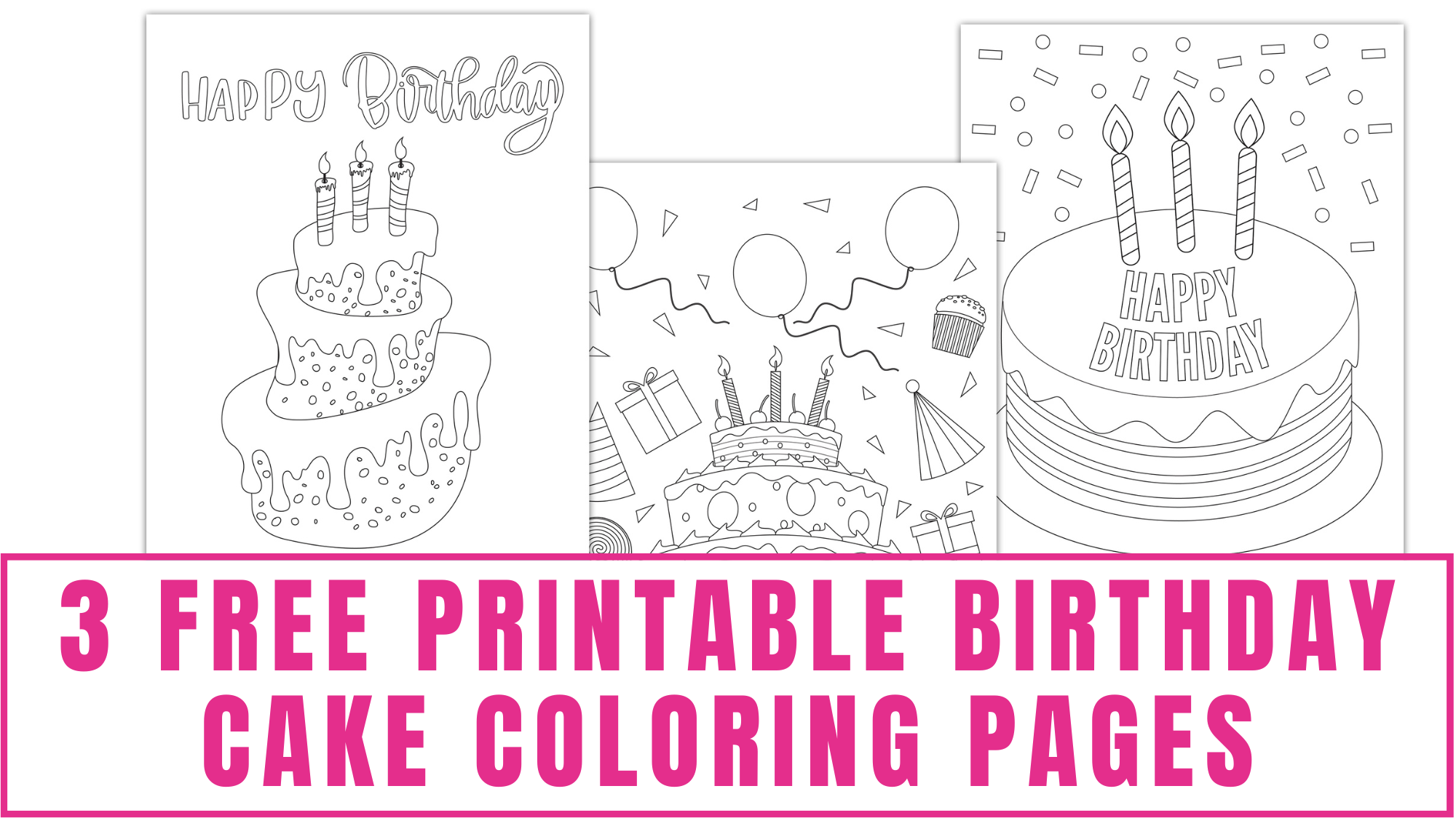 Free printable birthday cake coloring pages