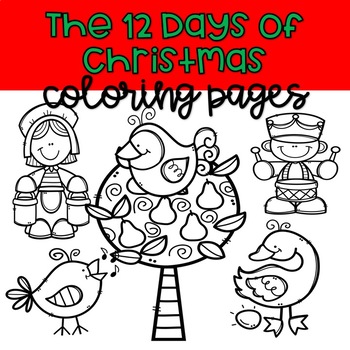 The days of christmas coloring pages by teaching with bliss tpt