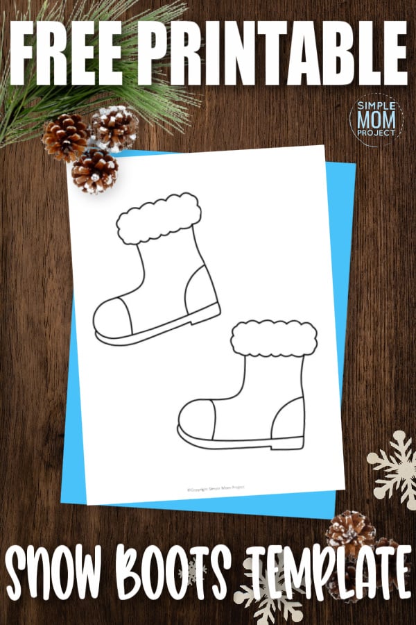 Free printable snow boots template â simple mom project