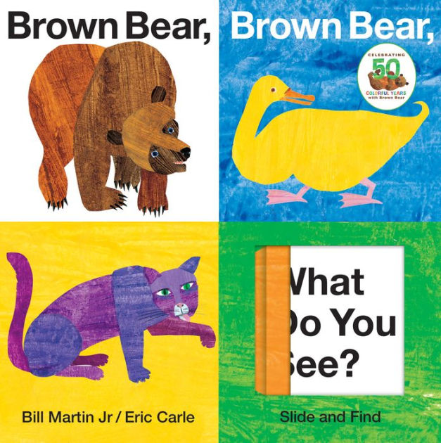 Brown bear brown bear what do you see slide and find by bill martin jr eric carle board book barnes noble