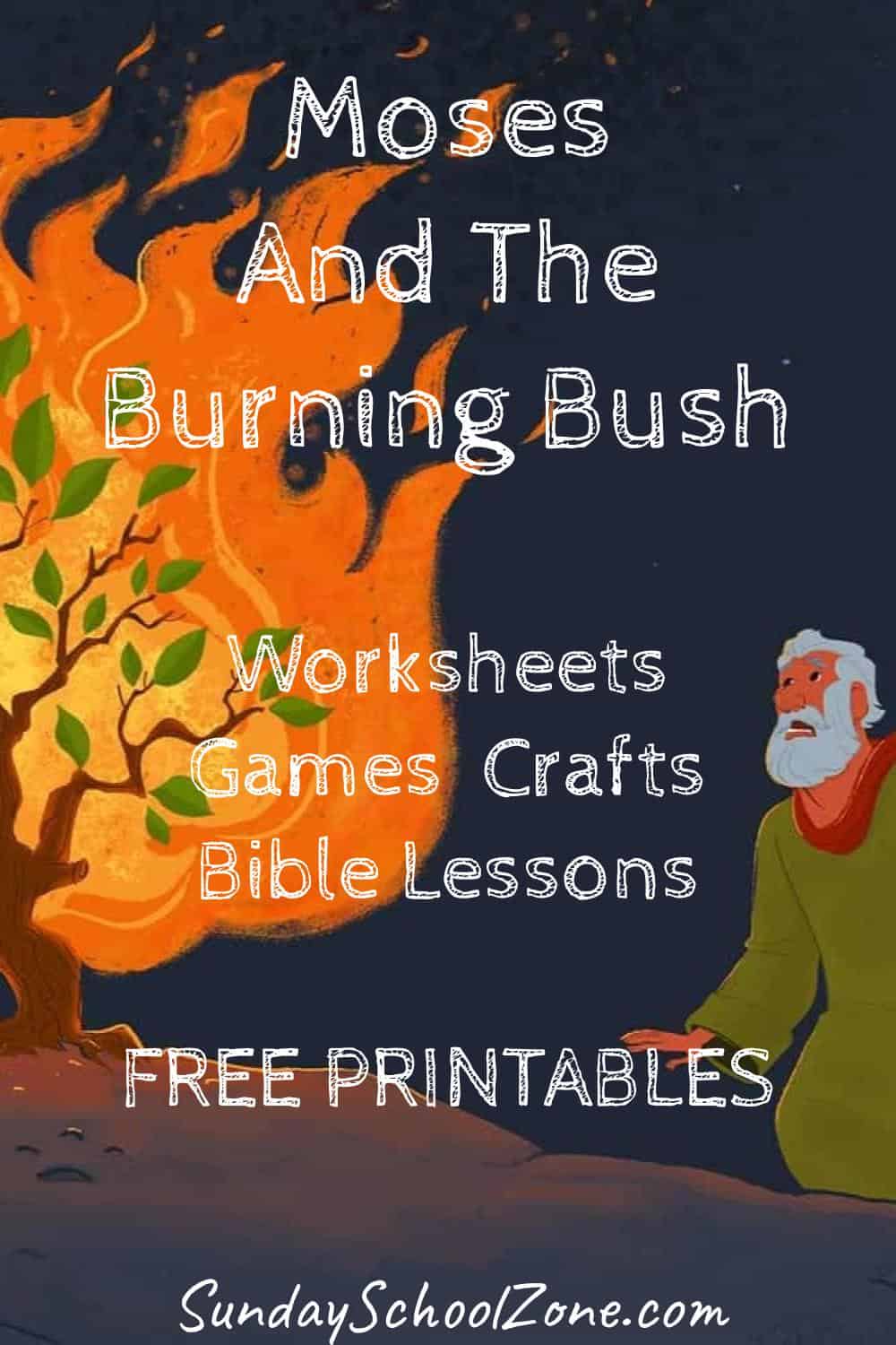 Free moses and the burning bush bible activities on sunday school zone
