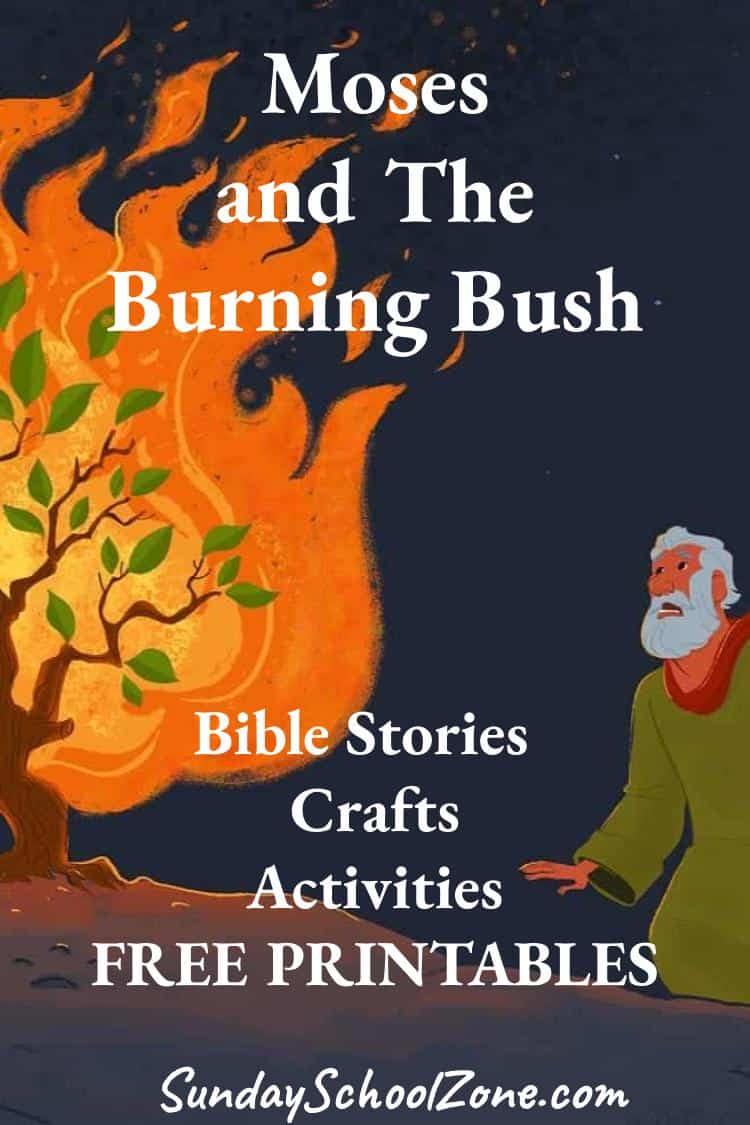 Free printable god spoke to moses in the burning bush bible activities