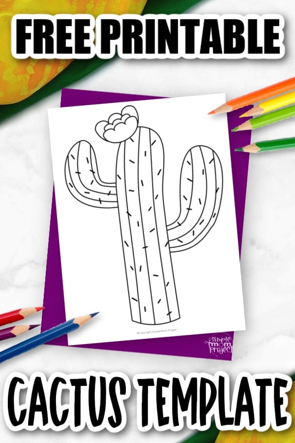 Free printable cactus template â simple mom project