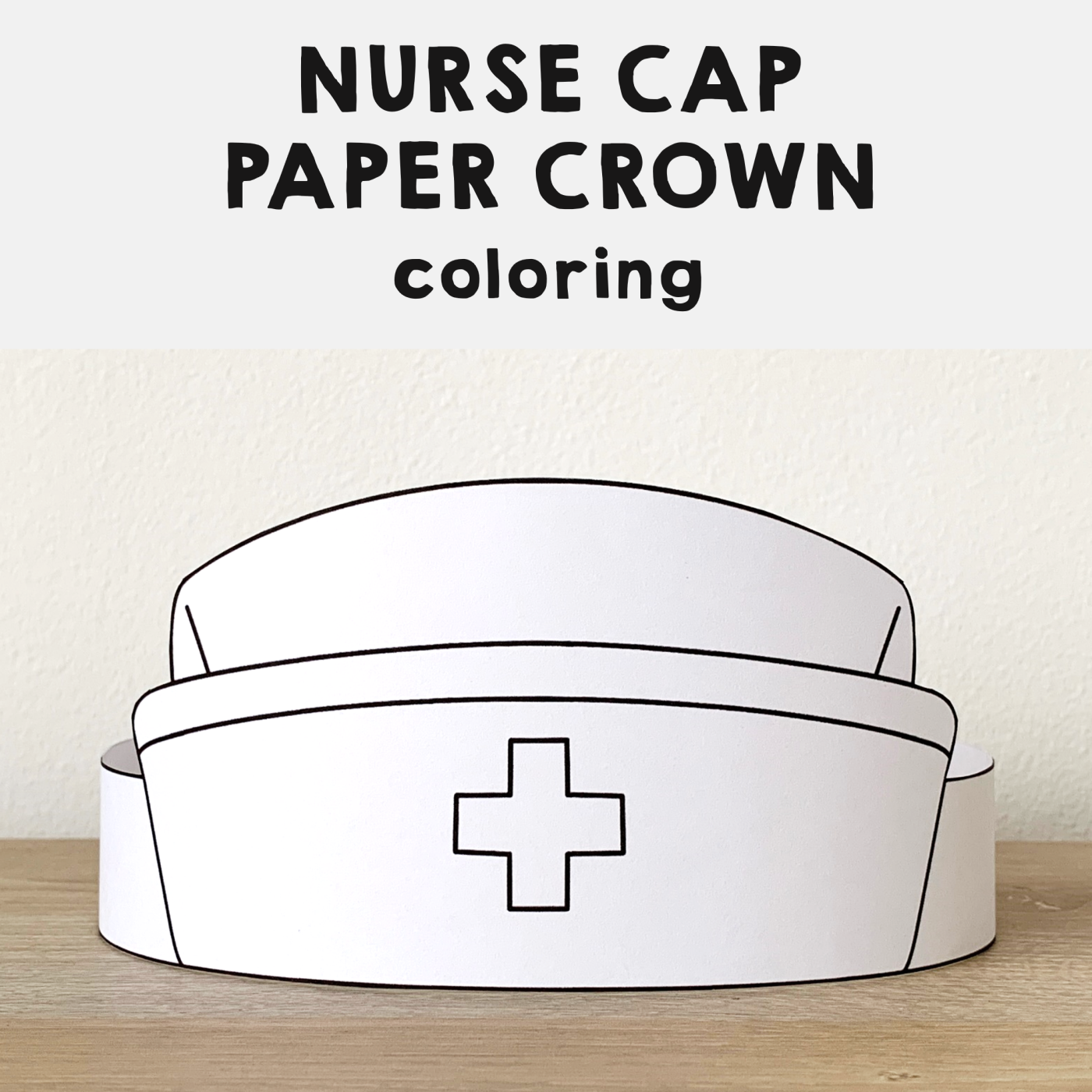 Nurse hat paper crown printable coloring craft made by teachers