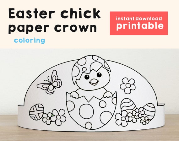 Easter chick eggs hat paper crown coloring headband easter cut out party activity printable kids craft costume favor instant download