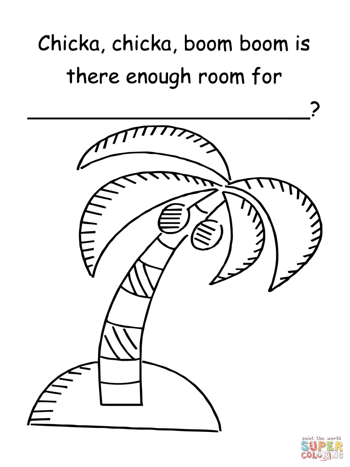 Chicka chicka boom boom is there enough room for coloring page free printable coloring pages