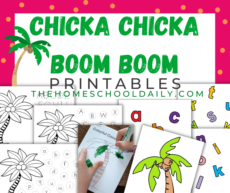 Chicka chicka boom boom printables