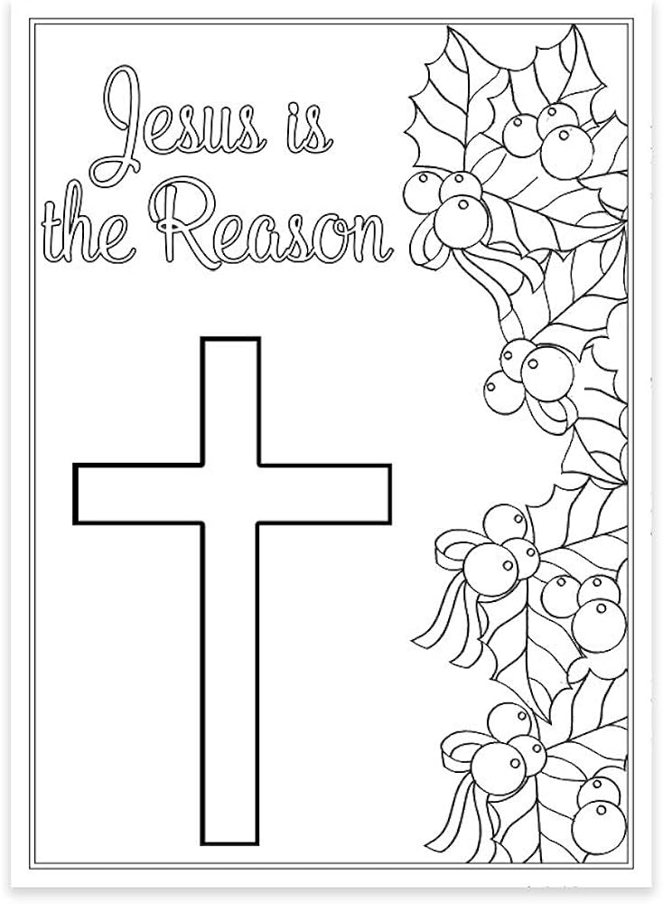 Christmas coloring greeting rds holiday greetings jesus is the reason christian religious coloring pages rds bible flat rds kids adult diy crafts grandchildren assortment pack count office products