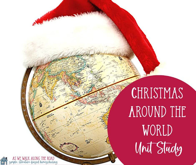 Christmas around the world unit study and free notebooking pages
