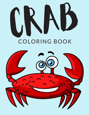 Crab coloring book crab coloring pages over pages to color cute hermit crabs colouring pages for boys girls and kids of ages