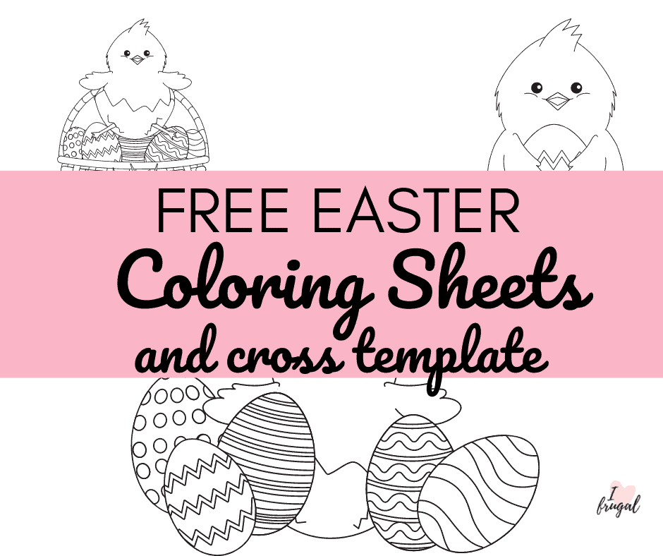 Free easter coloring pagesprintables and cross template